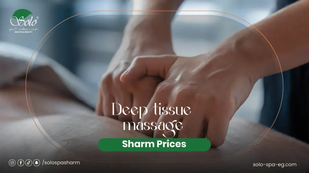 deep tissue massage sharm prices