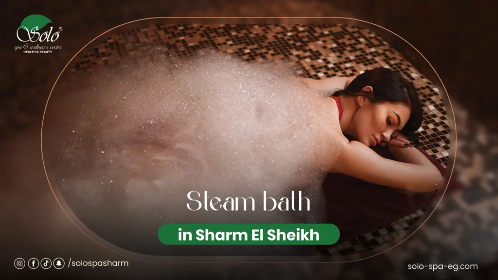 Steam bath in Sharm El Sheikh